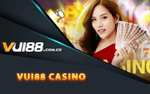 Sảnh Vui88 Casino